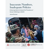 Inaccurate Numbers, Inadequate Policies: Enhancing Data to Evaluate the Prevalence of Human Trafficking in ASEAN