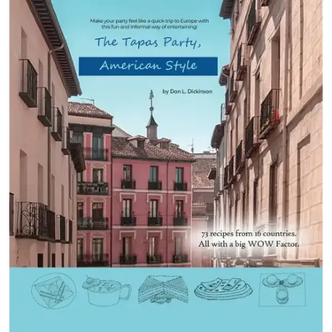 The Tapas Party, American Style