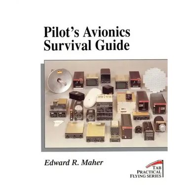 Pilot's Avionics Survival Guide