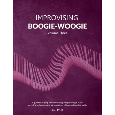 Improvising Boogie-Woogie Volume Three