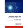 Fabrication of Rare Earth Doped Optical Fibre Using MCVD Process