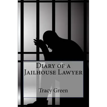 Diary of a Jailhouse Lawyer