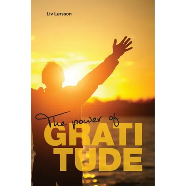 The Power of Gratitude