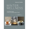 Winter Wellness: Nourishing Recipes to Keep You Healthy When It's Cold