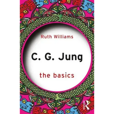 C. G. Jung: The Basics