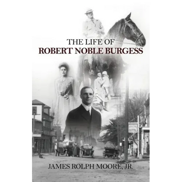The Life of Robert Noble Burgess