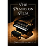 The Piano on Film