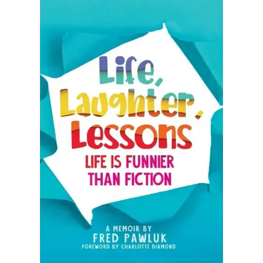 Life, Laughter, Lessons