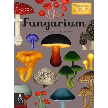 Fungarium: Welcome to the Museum