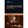 The Cinema of Ozu Yasujiro: Histories of the Everyday