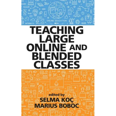 Teaching Large Online and Blended Classes