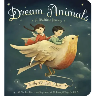 Dream Animals: A Bedtime Journey