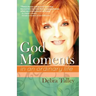 God Moments: in an ordinary life