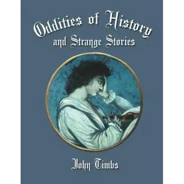 Oddities of History and Strange Tales