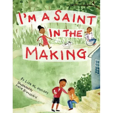 I'm a Saint in the Making