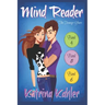 Mind Reader - The Teenage Years: Books 4, 5 & 6