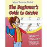 Cursive Handwriting Workbook: The Beginner's Guide to Cursive