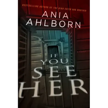 If You See Her