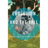 Evolution and the Fall