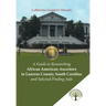 A Guide to Researching African American Ancestors in Laurens County, South Carolina and Selected Finding Aids