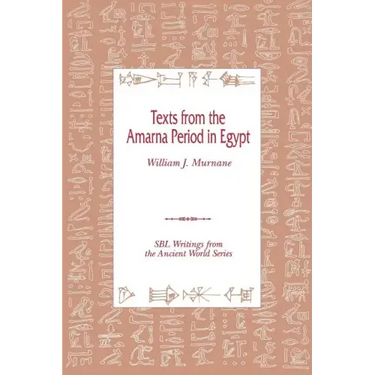 Texts from the Amarna Period in Egypt