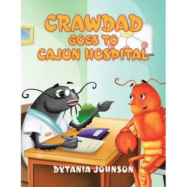Crawdad Goes to Cajun Hospital