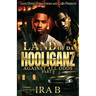 Land Of Da Hooliganz 3
