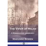 The Viper of Milan: A Romance of Lombardy