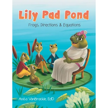 Lily Pad Pond: Frogs, Directions & Equations