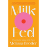 Milk Fed