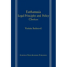 Euthanasia: Legal Principles and Policy Choices