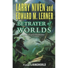 Betrayer of Worlds: Prelude to Ringworld