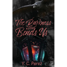 The Darkness That Binds Us