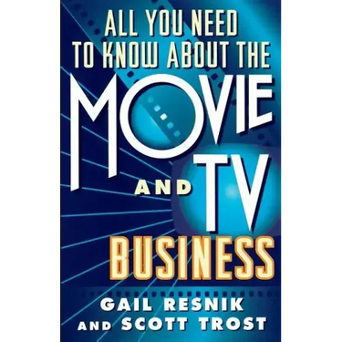 All You Need to Know about the Movie and TV Business (Original)
