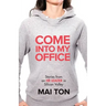 Come into My Office: Stories from an HR Leader in Silicon Valley