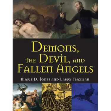 Demons, the Devil, and Fallen Angels