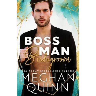 Boss Man Bridegroom