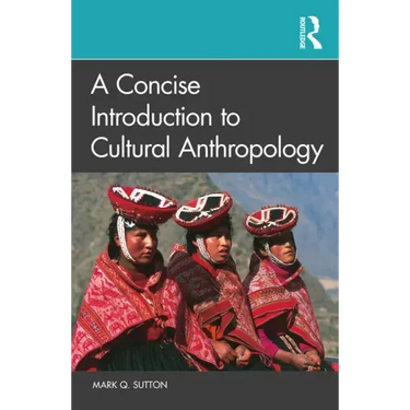 A Concise Introduction to Cultural Anthropology