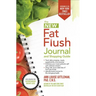 The New Fat Flush Journal and Shopping Guide