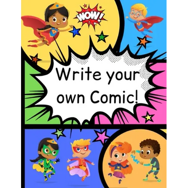 How to Write Your own Comic Book with Black Panels for Creative Kids: Includes Handy How to Write a Story Comic Script, Story Brain Storming Ideas, an