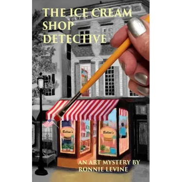 The Ice Cream Shop Detective: An Art Mystery
