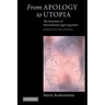 From Apology to Utopia: The Structure of International Legal Argument