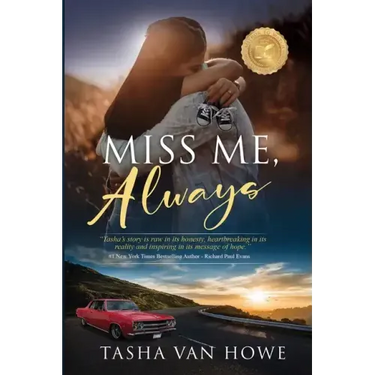 Miss Me, Always