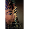 Ancient Egypt: The Egypt of King Tut