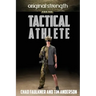 Original Strength for the Tactical Athlete