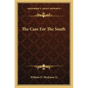 The Case for the South