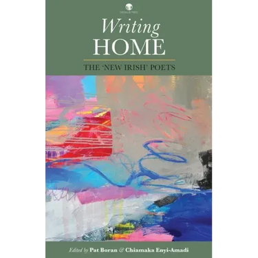 Writing Home: The 'New Irish' Poets
