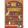 Who Sleuthed It?