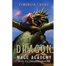 Dragon Mage Academy: Pariah of Dragons