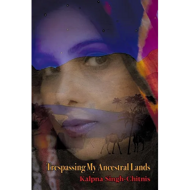 Trespassing My Ancestral Lands